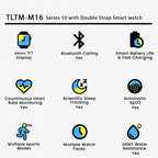TLTM-M16 Series 10 with Double Strap Smart watch